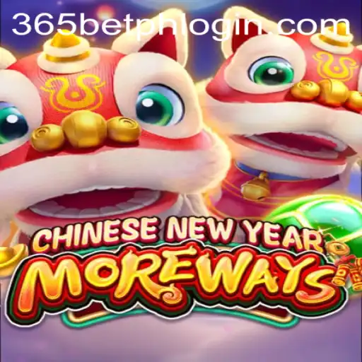 Experience the Excitement of CHINESENEWYEARMOREWAYS on 365betph